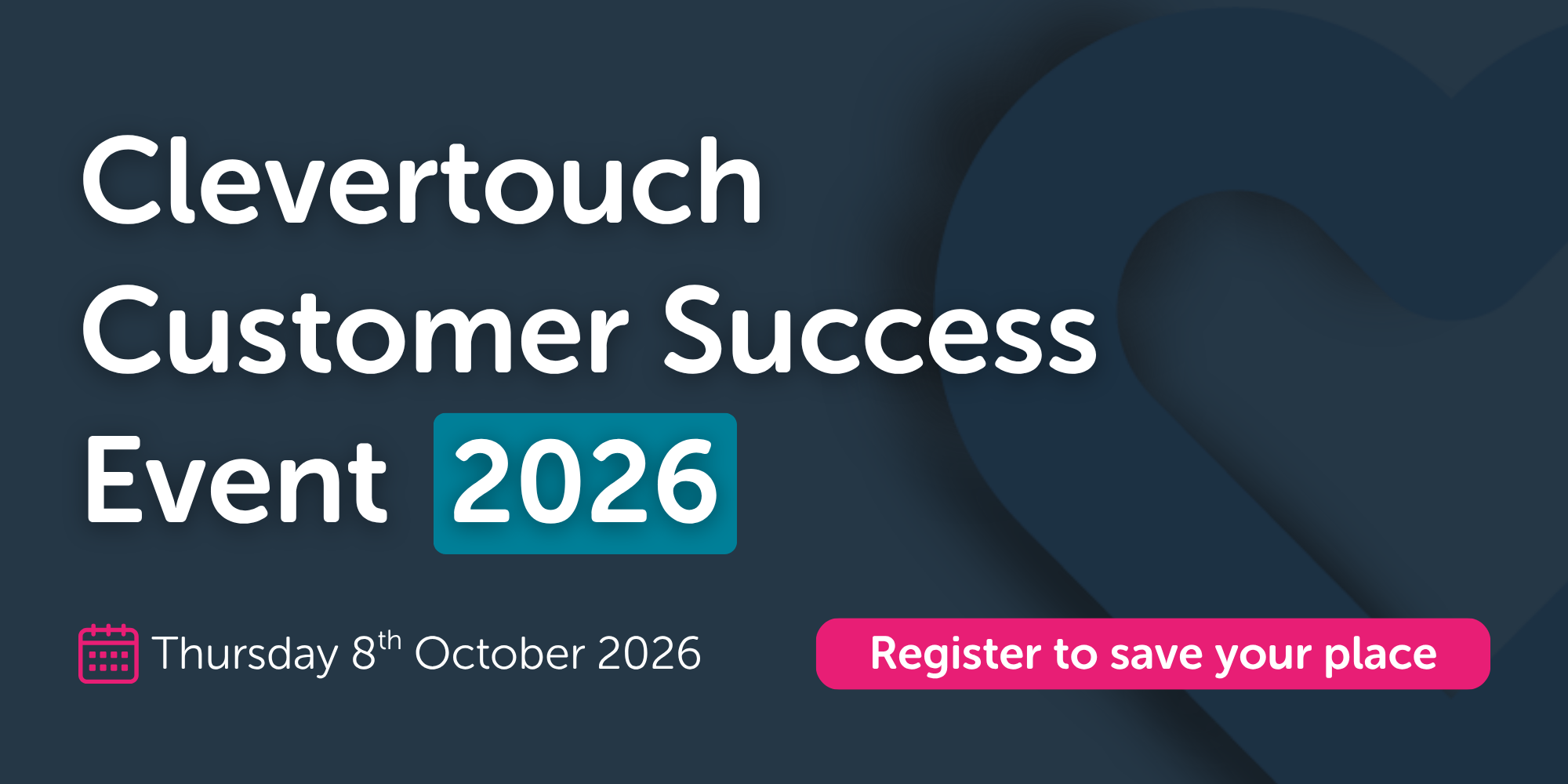 Clevertouch Customer Success Event 2026