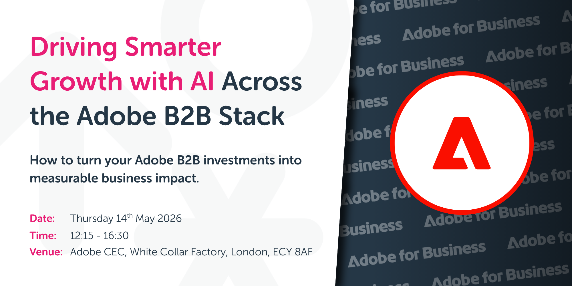 Driving Smarter Growth with AI Across the Adobe B2B Stack
