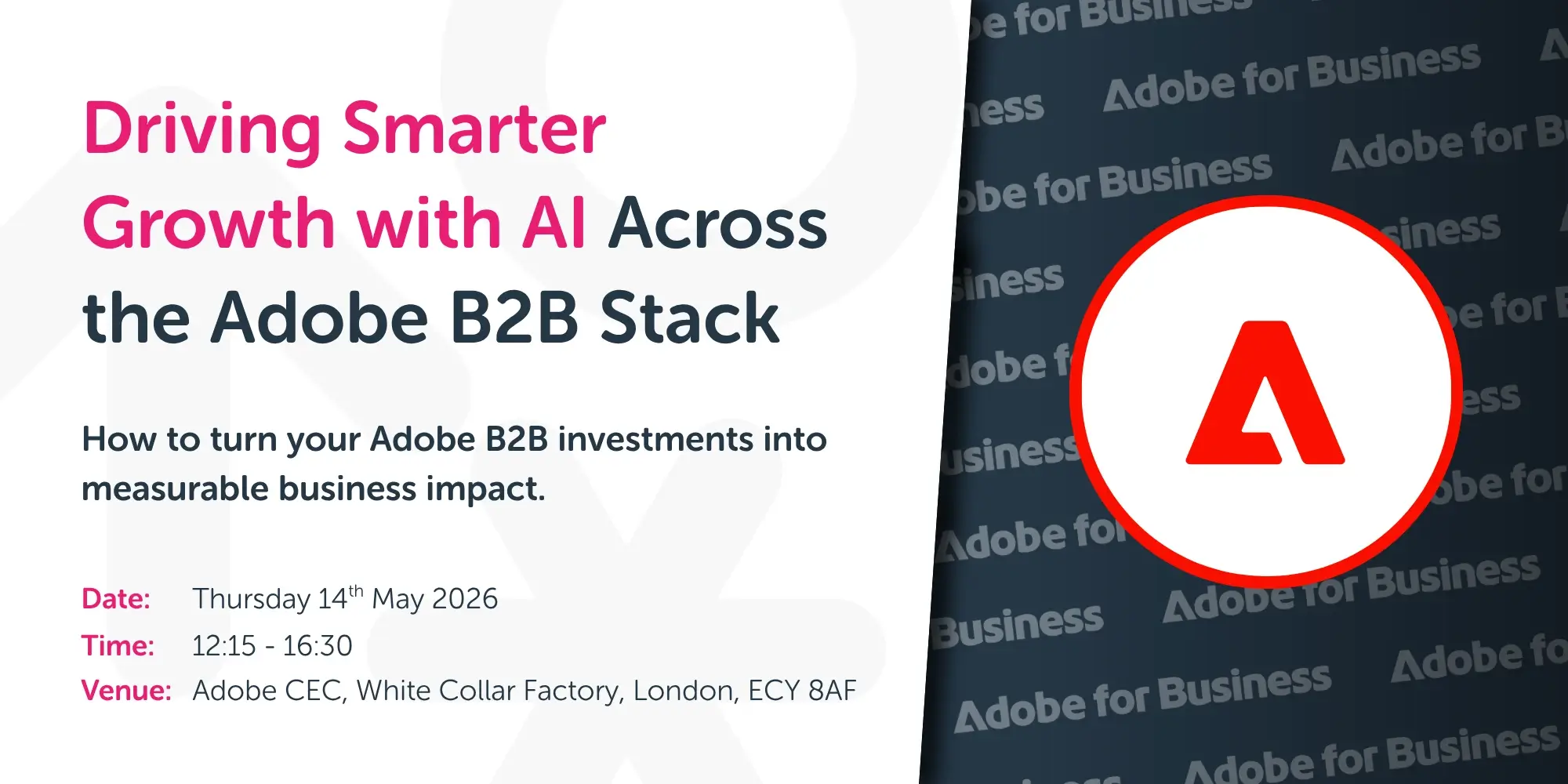 Driving Smarter Growth with AI Across the Adobe B2B Stack