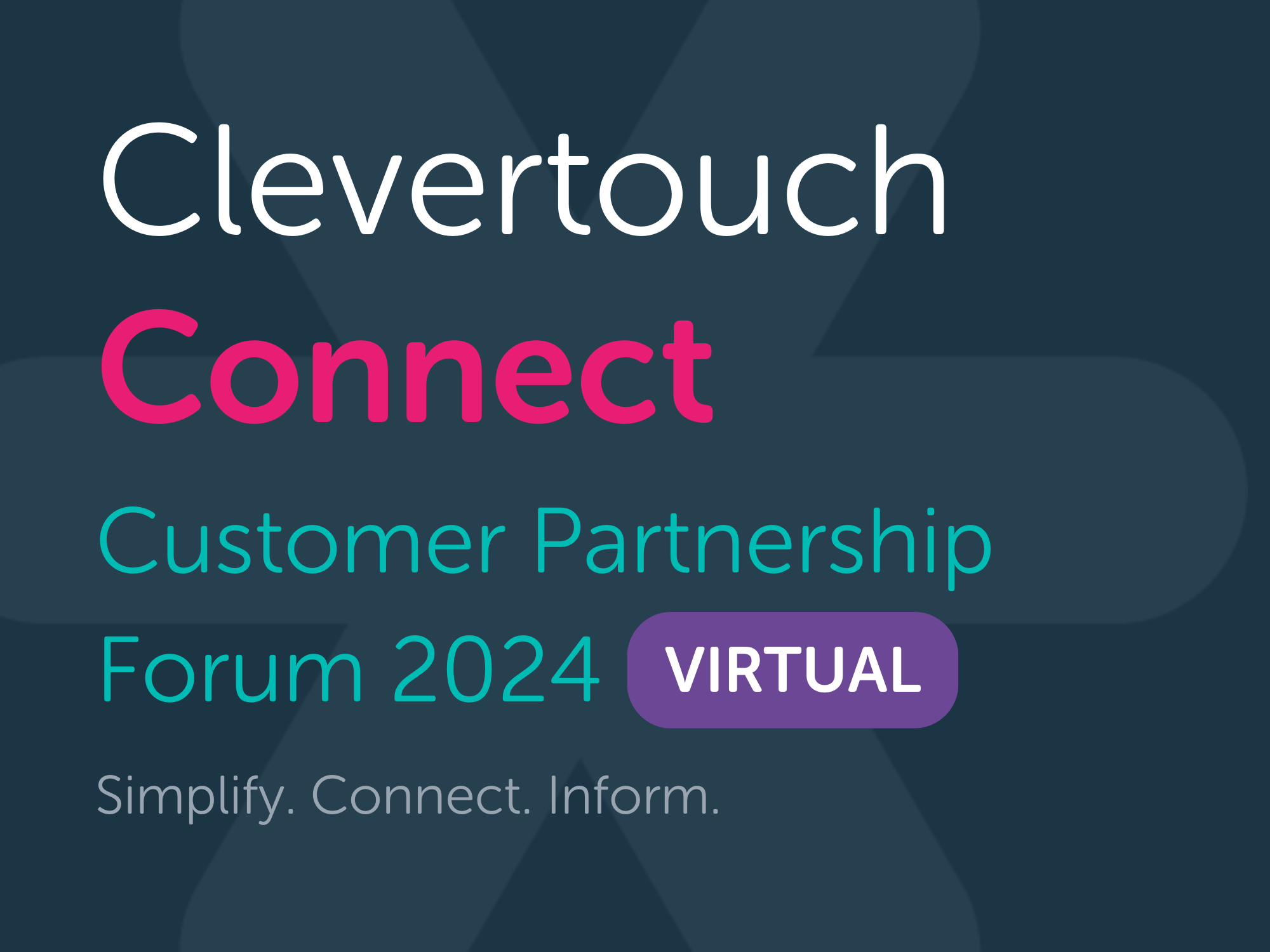 [VIRTUAL] Clevertouch Connect: Customer Partnership Forum 2024