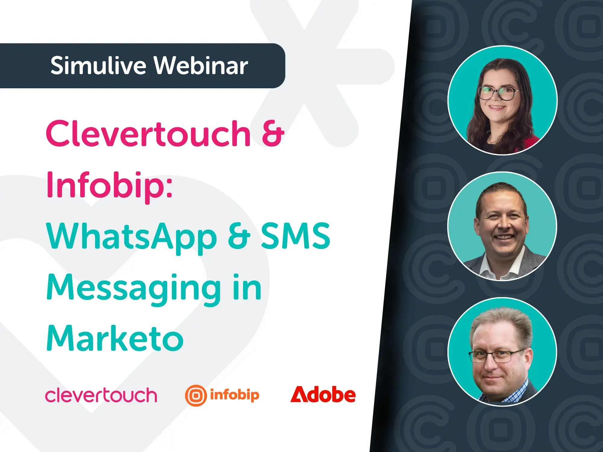 Clevertouch & Infobip: WhatsApp and SMS Messaging for Marketo Users